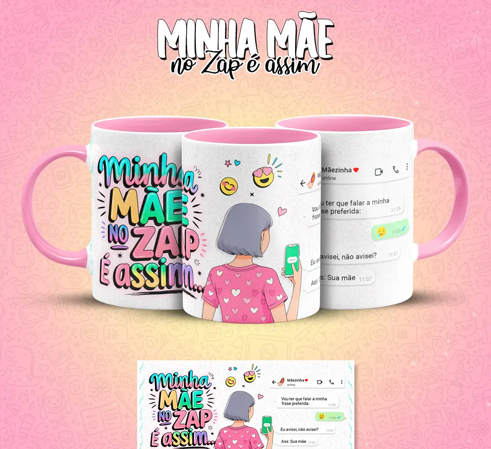10 Artes para Caneca Mãe no Zap Arquivo em Jpg  4