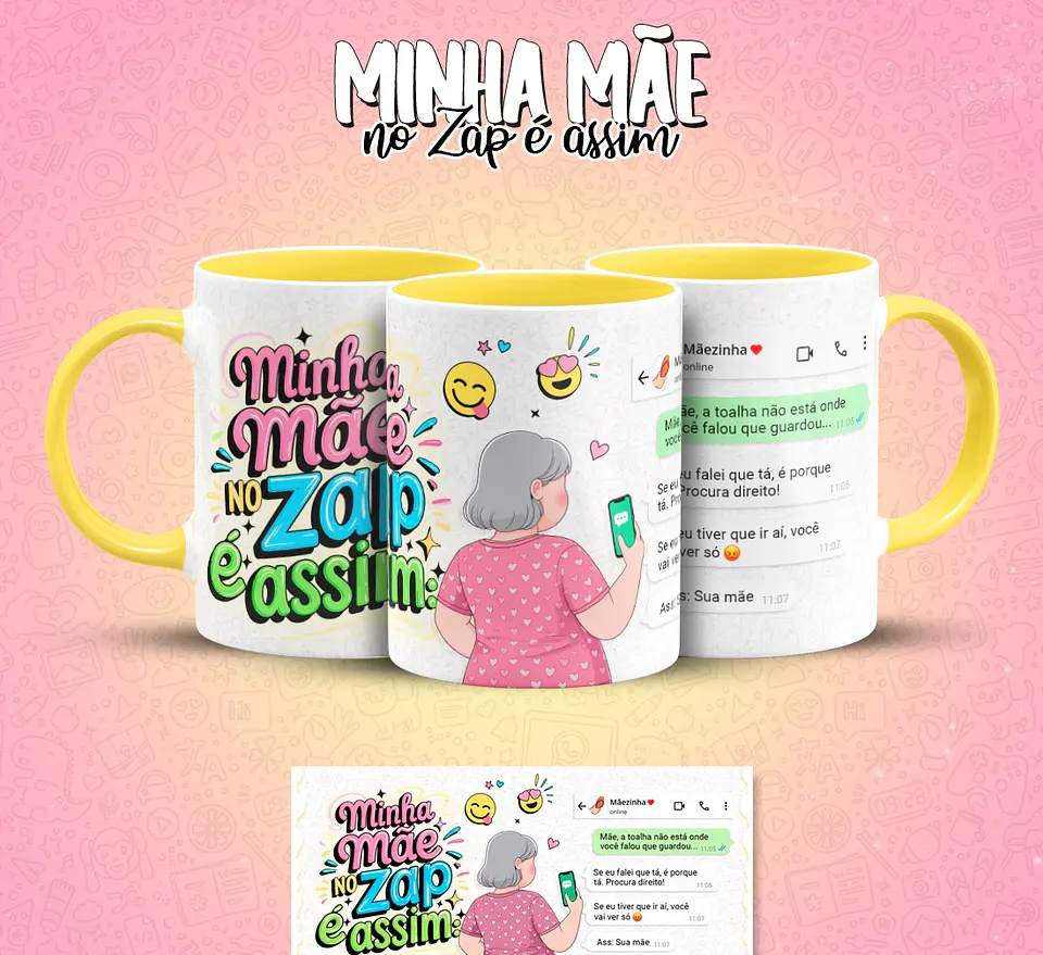 10 Artes para Caneca Mãe no Zap Arquivo em Jpg  5