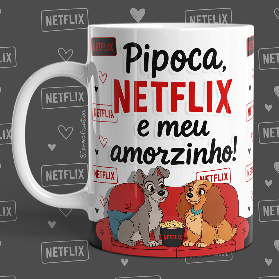16 Artes para Caneca Dia dos Namorados Netflix, Pipoca e Você em Jpg 5