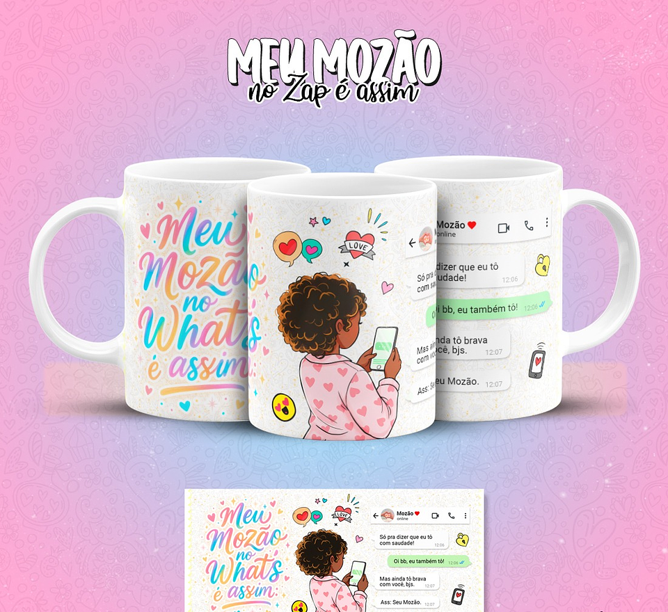 12 Artes para Caneca Meu Mozão No Zap É Assim Arquivo em Jpg 7