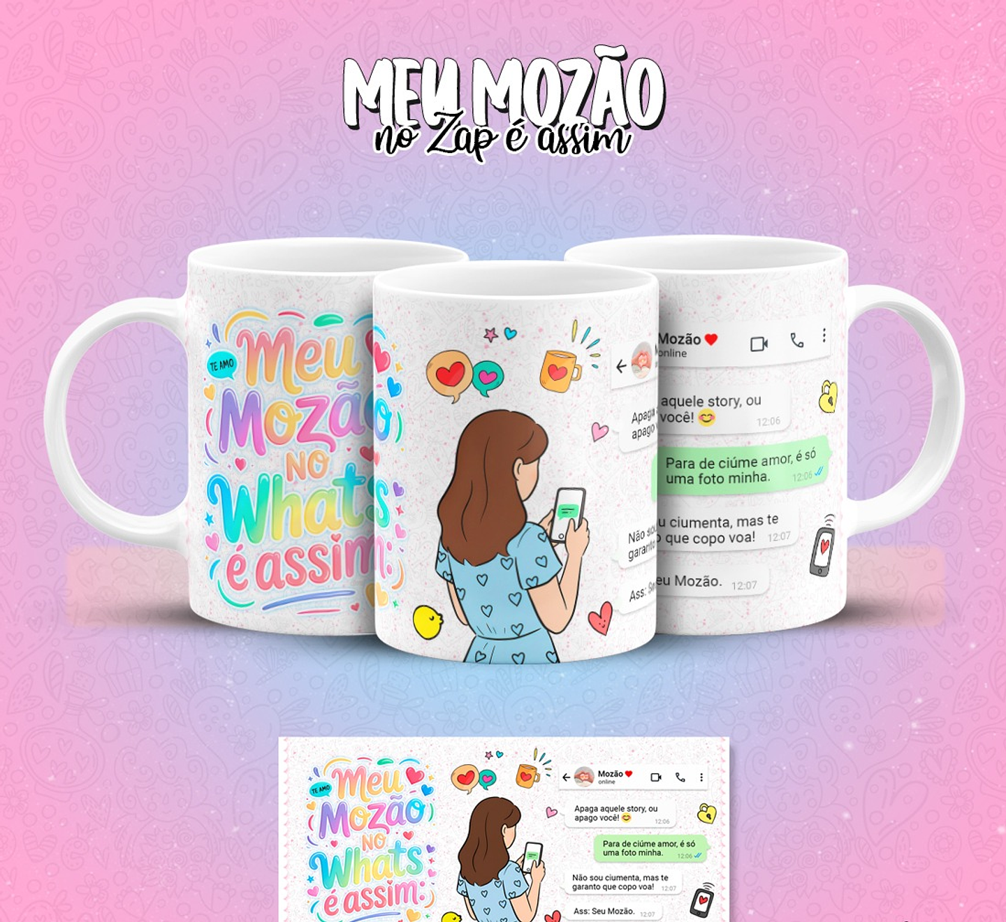12 Artes para Caneca Meu Mozão No Zap É Assim Arquivo em Jpg 9