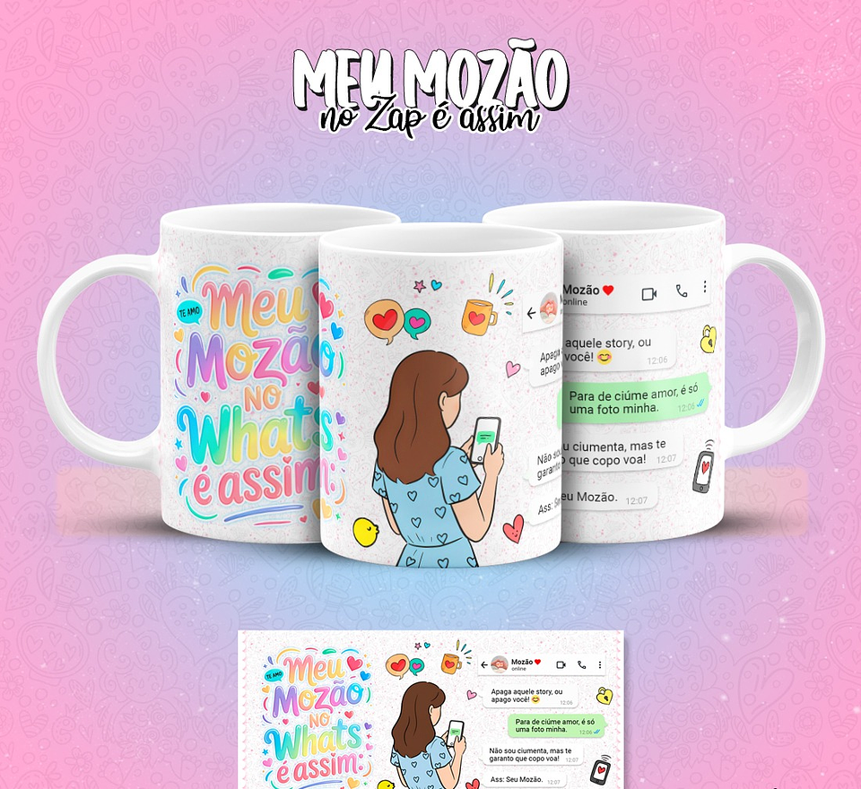 12 Artes para Caneca Meu Mozão No Zap É Assim Arquivo em Jpg 9