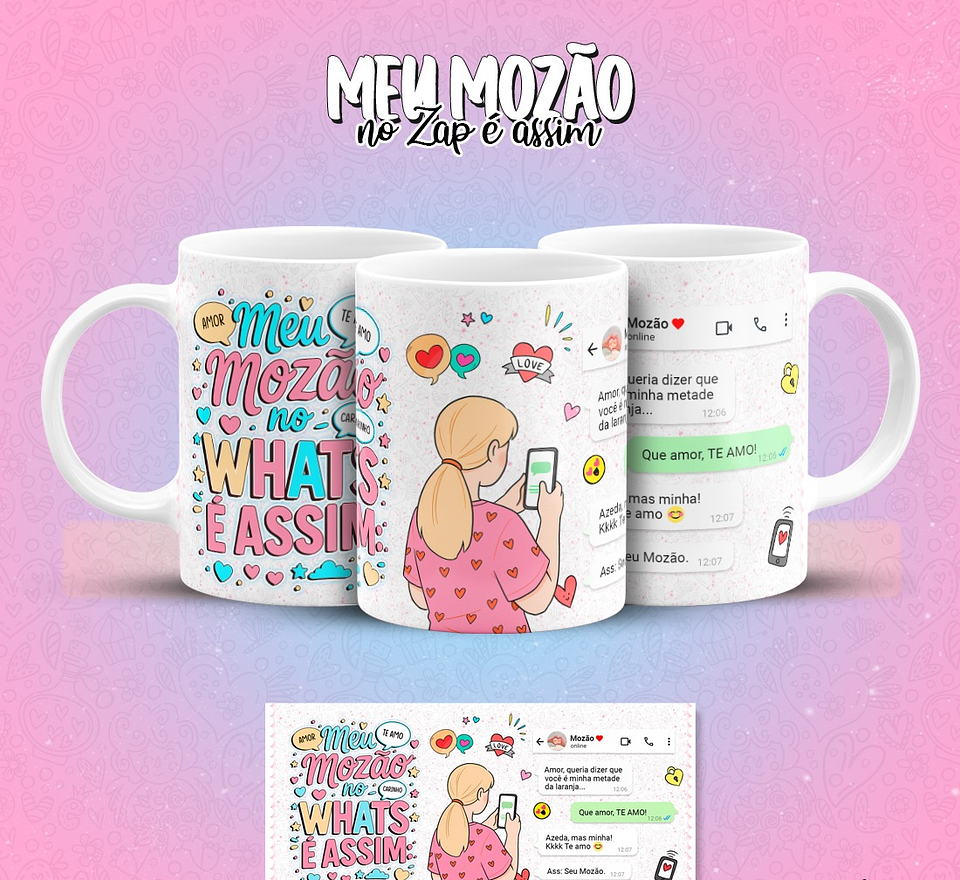12 Artes para Caneca Meu Mozão No Zap É Assim Arquivo em Jpg 10