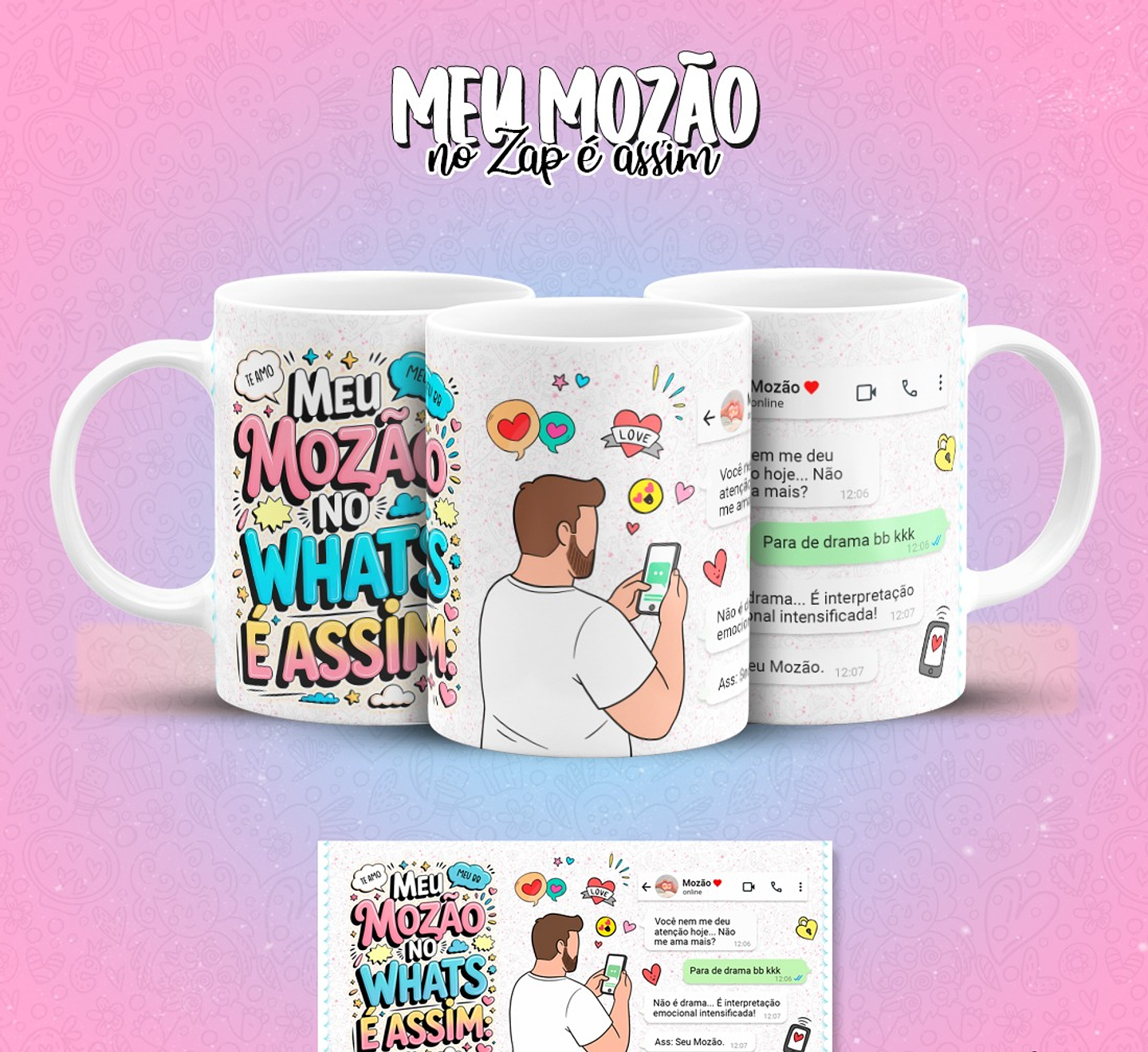 12 Artes para Caneca Meu Mozão No Zap É Assim Arquivo em Jpg 11