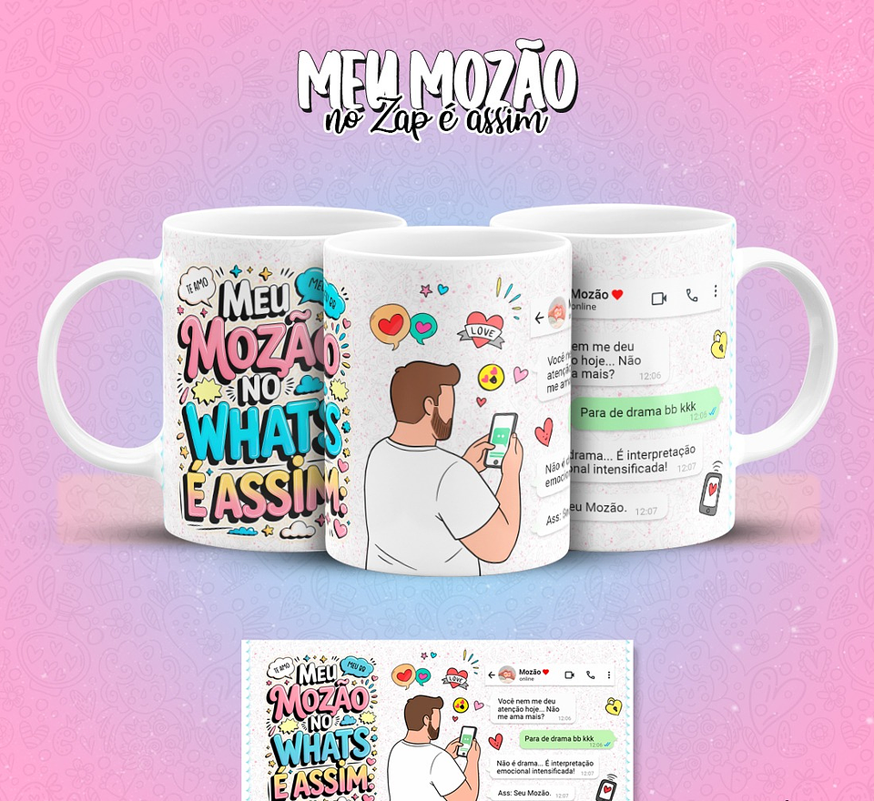 12 Artes para Caneca Meu Mozão No Zap É Assim Arquivo em Jpg 11