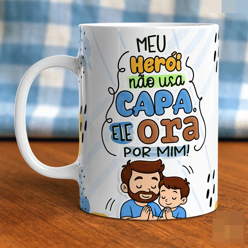 8 Artes para Caneca Dia dos Pais Papai, Meu exemplo de FÉ em Jpg  6