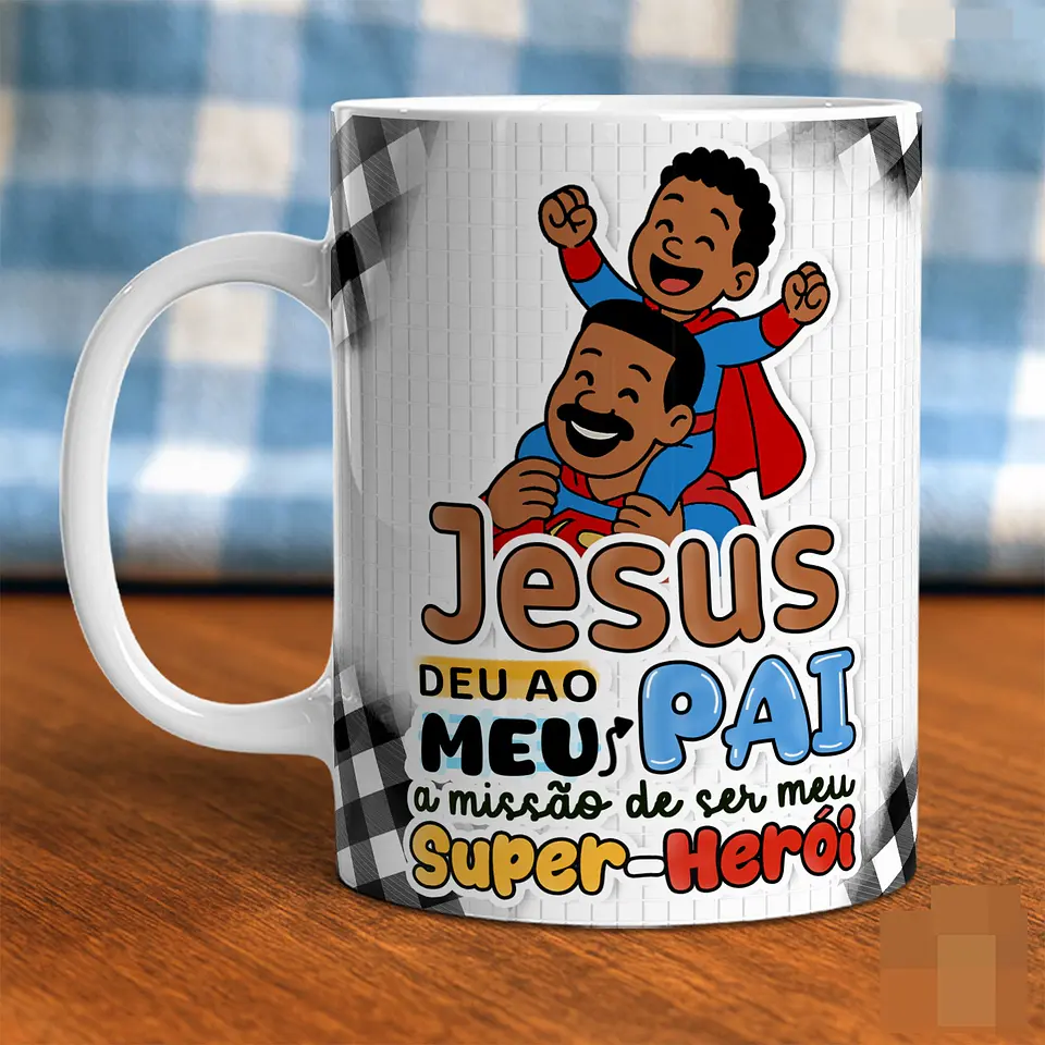 8 Artes para Caneca Dia dos Pais Papai, Meu exemplo de FÉ em Jpg  8