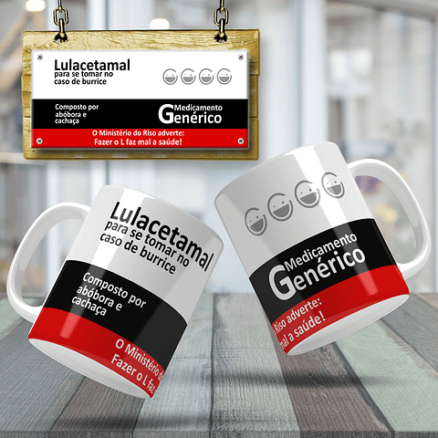 Arte Caneca Lulacetamal Remédio Arquivo Editável
