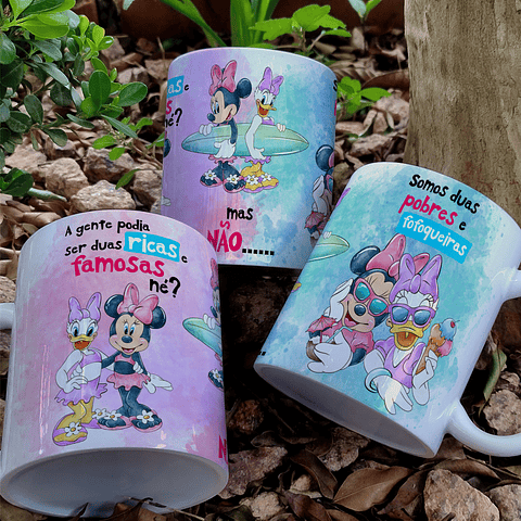 Arte Caneca A gente podia ser Duas ricas e famosas mas não somos duas pobres e fofoqueiras - Minnie e Margarida Arquivo Editável