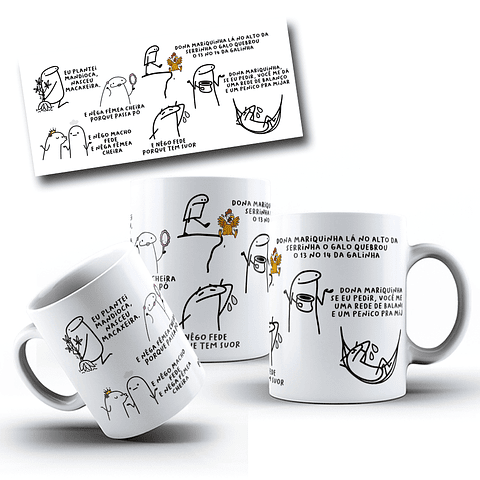 Arte para Caneca Eu plantei mandioca, nasceu macaxeira, E nêga fêmea cheira porque passa pó Arquivo Editável