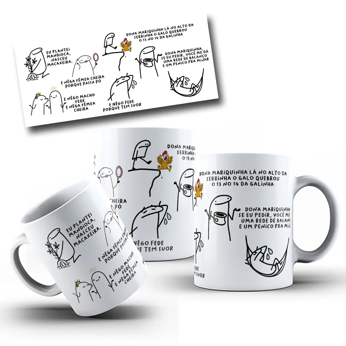 Arte para Caneca Eu plantei mandioca, nasceu macaxeira, E nêga fêmea cheira porque passa pó Arquivo Editável 1