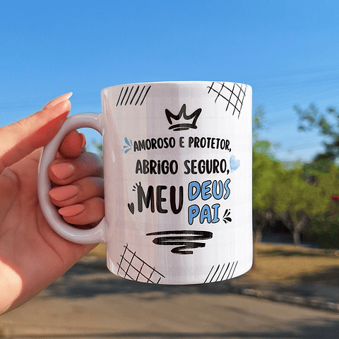 Arte para Caneca Dia dos Pais Amoroso e Protetor, Abrigo Seguro, Meu Deus, Meu Pai Arquivo em Png  