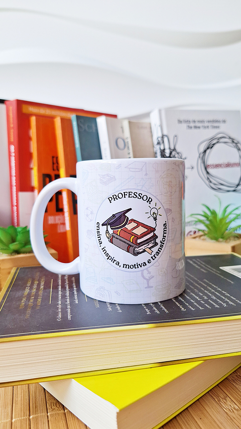 Arte Caneca Professor Ensina, inspira, motiva e transforma Arquivo em Png 