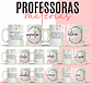 8 Artes para Caneca Professoras Matérias Arquivo Editável  - Thumbnail 1