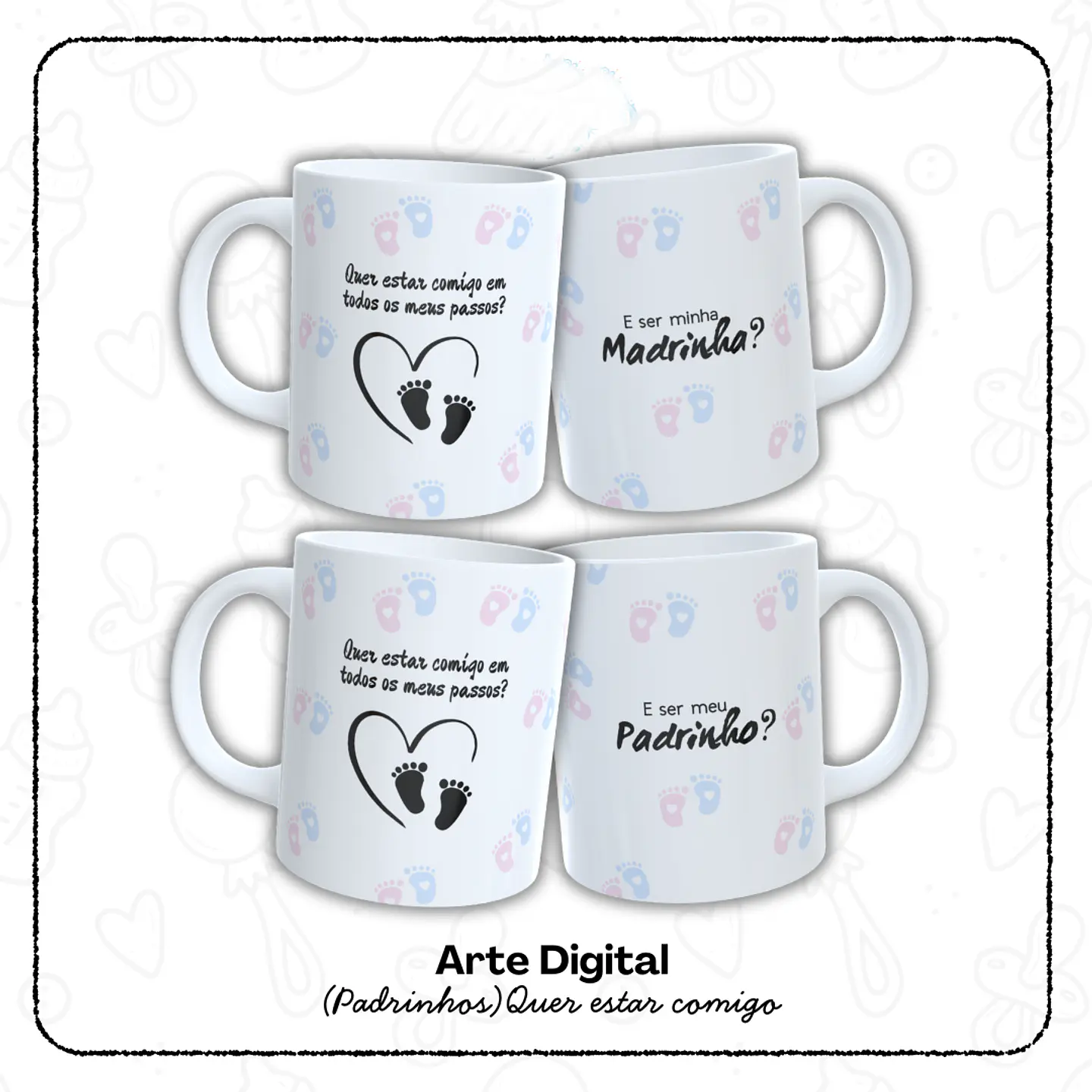 12 Artes para Caneca Padrinho e Madrinha, Dindo e Dinda Arquivo em Jpg  1