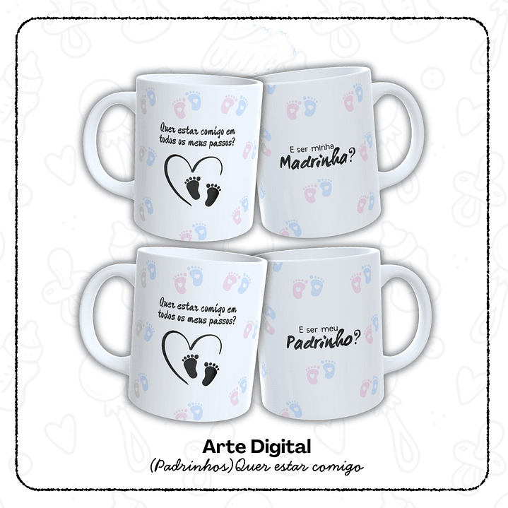 12 Artes para Caneca Padrinho e Madrinha, Dindo e Dinda Arquivo em Jpg  1