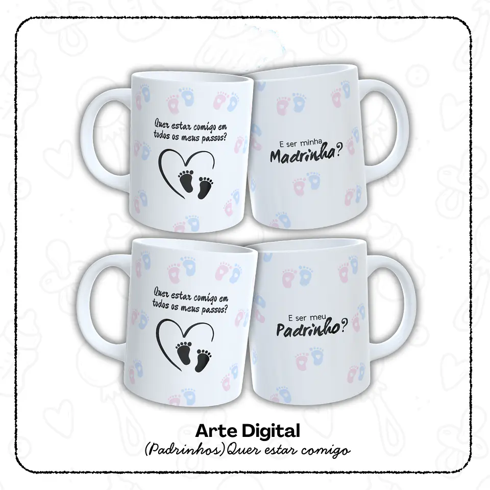 12 Artes para Caneca Padrinho e Madrinha, Dindo e Dinda Arquivo em Jpg  1
