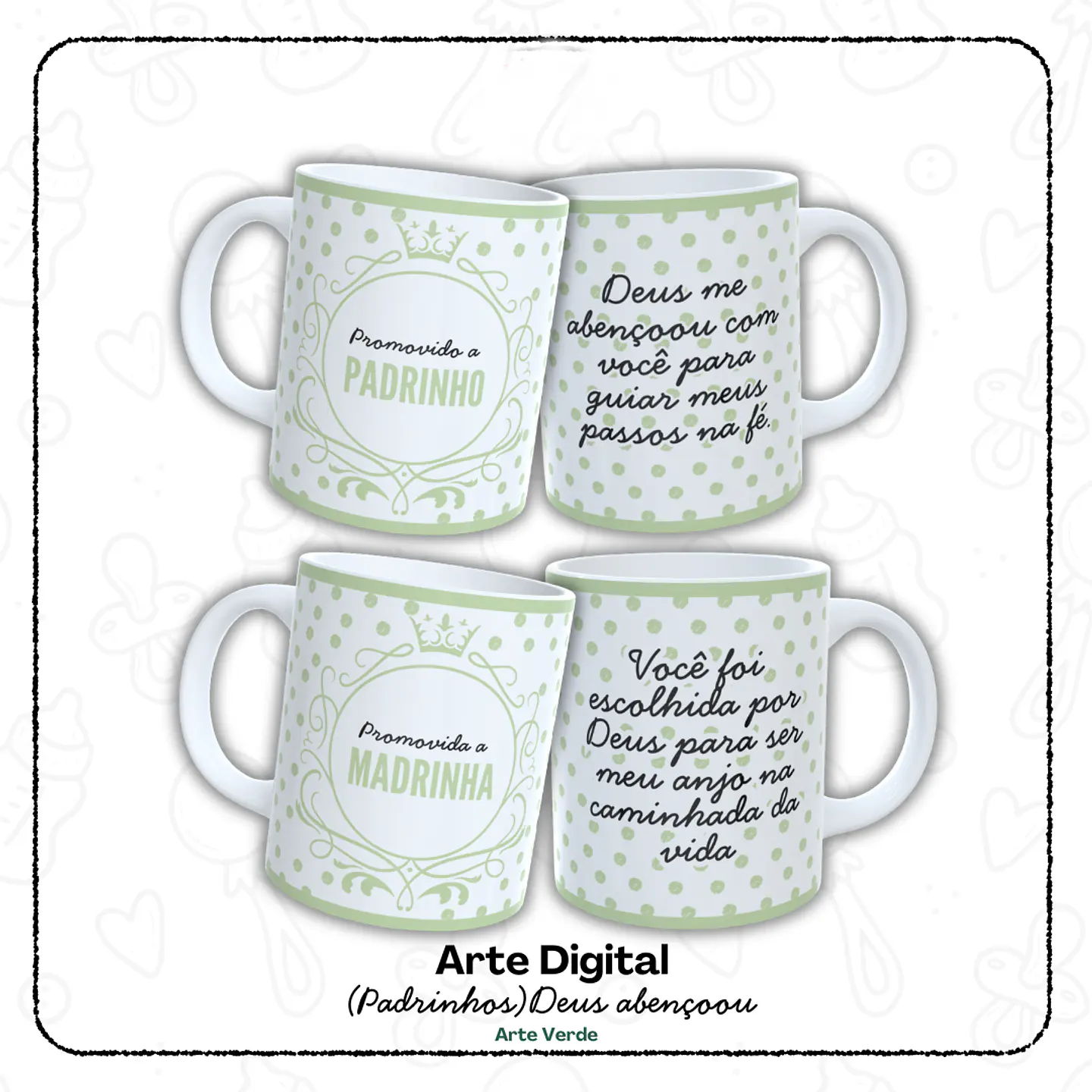 12 Artes para Caneca Padrinho e Madrinha, Dindo e Dinda Arquivo em Jpg  2
