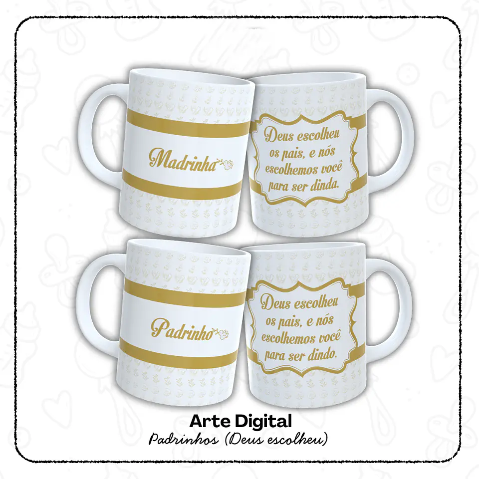 12 Artes para Caneca Padrinho e Madrinha, Dindo e Dinda Arquivo em Jpg  3