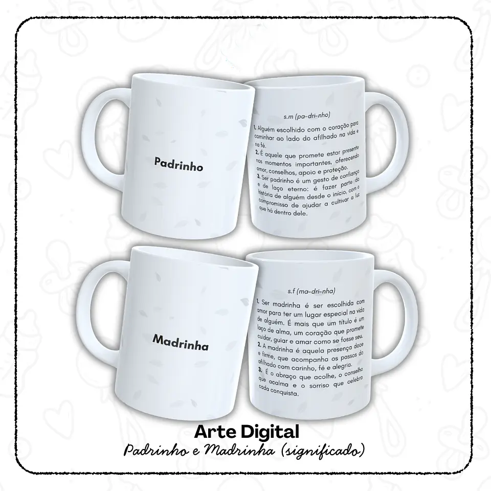 12 Artes para Caneca Padrinho e Madrinha, Dindo e Dinda Arquivo em Jpg  6