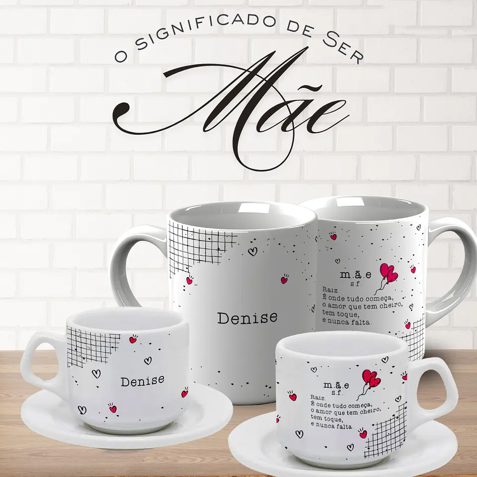 Artes Caneca Siguinificado de ser Mãe Arquivo Editável 1