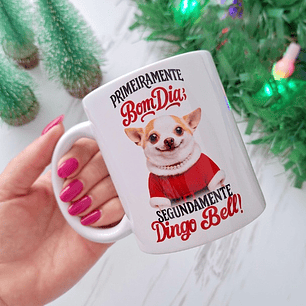 Artes Caneca Primeiramente Bom Dia segundamente Dingo Bell Arquivo em Jpg