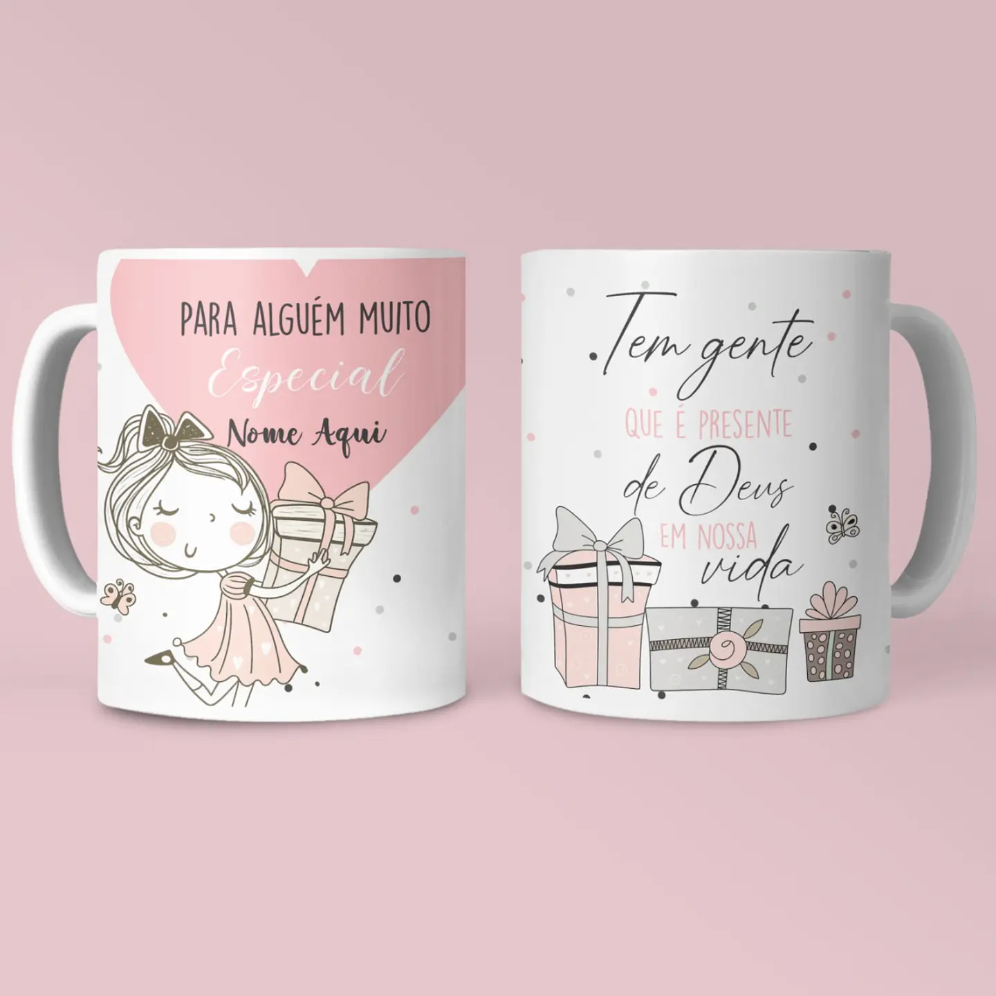 Artes Caneca Tem gente que é presente de Deus em nossa vida Arquivo em Jpg  2