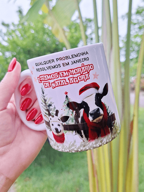 Arte Caneca Qualquer probleminha resolvemos em Janeiro, estamos em horário de Natal agora em Jpg
