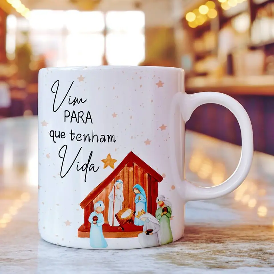 Arte Caneca Vim para que tenham vida Jesus Nascimento em Jpg  1