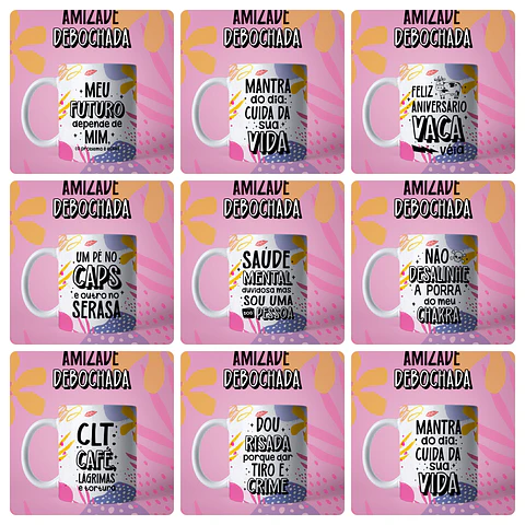 31 Artes para Caneca Amizade Debochada Frases engraçadas Arquivo em Jpg