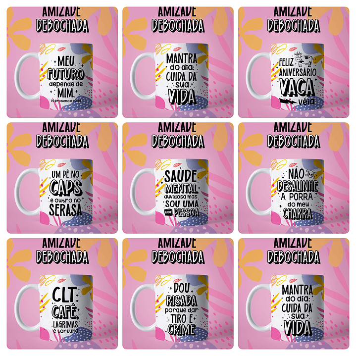 31 Artes para Caneca Amizade Debochada Frases engraçadas Arquivo em Jpg 1