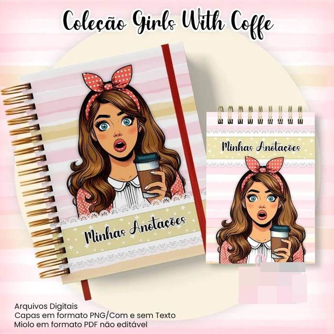 10 Artes para Caderno Pautado A5 Bloquinho A6  Coleção Retro Girls With Coffe Arquivo Pdf 3