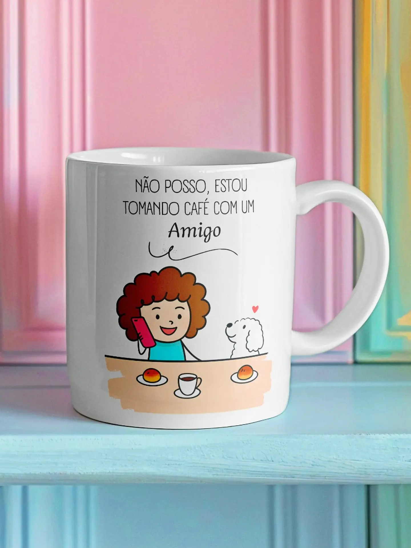 Arte Caneca Não posso, estou tomando café com um amigo em Jpg 1