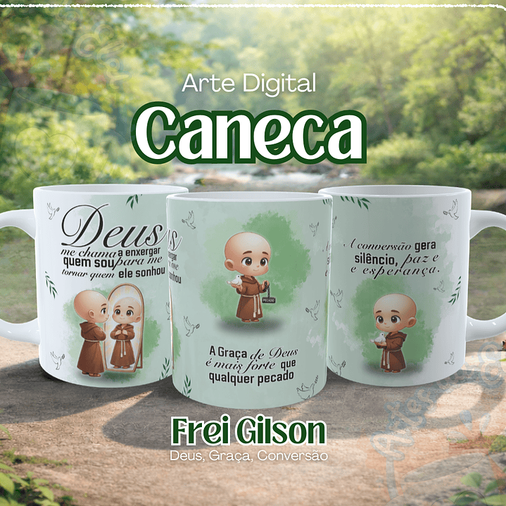 Arte para Caneca Deus, Graça, Conversão Frei Gilson em Png 1
