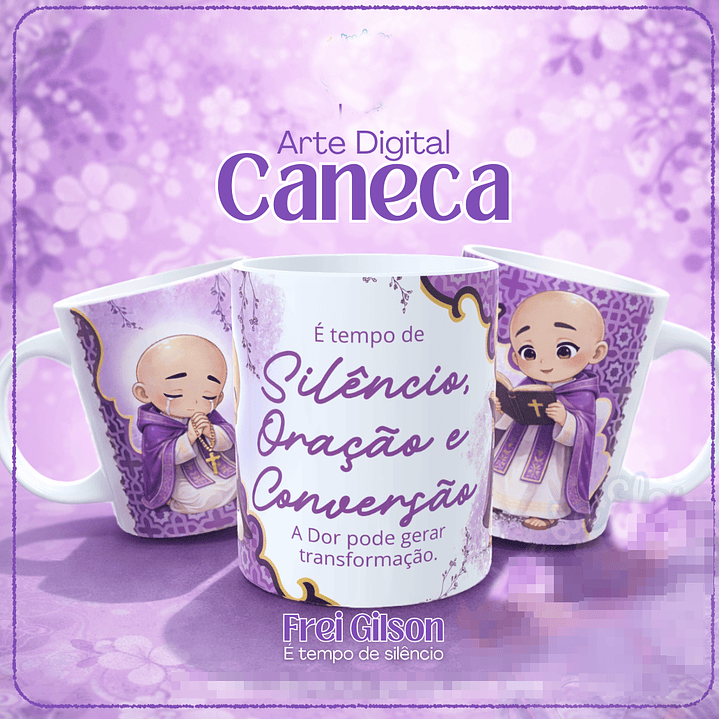 Arte para É tempo de silêncio - A dor pode gerar trasnformação Frei Gilson em Png 1