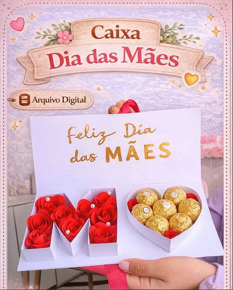 Arquivo Molde Caixa Dia das Mães em Pdf 