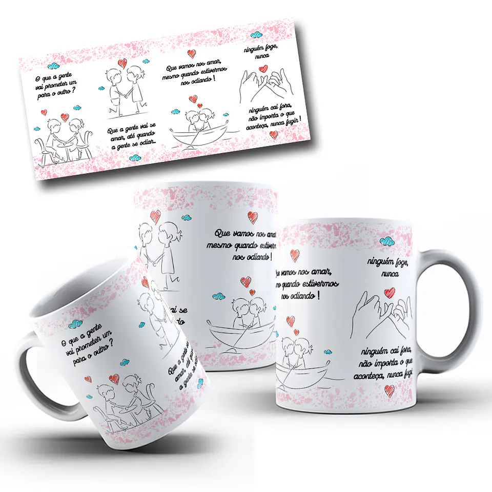 2 Artes para Caneca O Que A Gente Prometer um para o outro Arquivo em Jpg 1