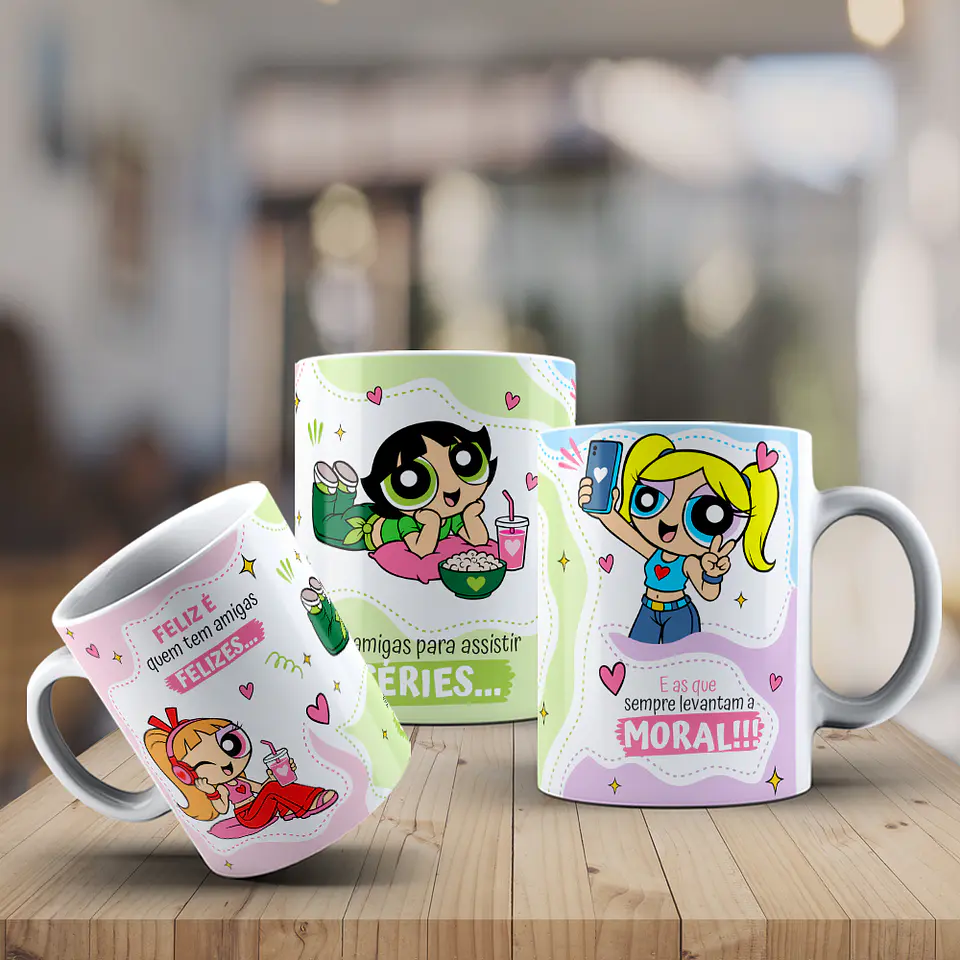 4 Artes para Caneca Amigas Meninas Super Poderosas Arquivo Editável 4