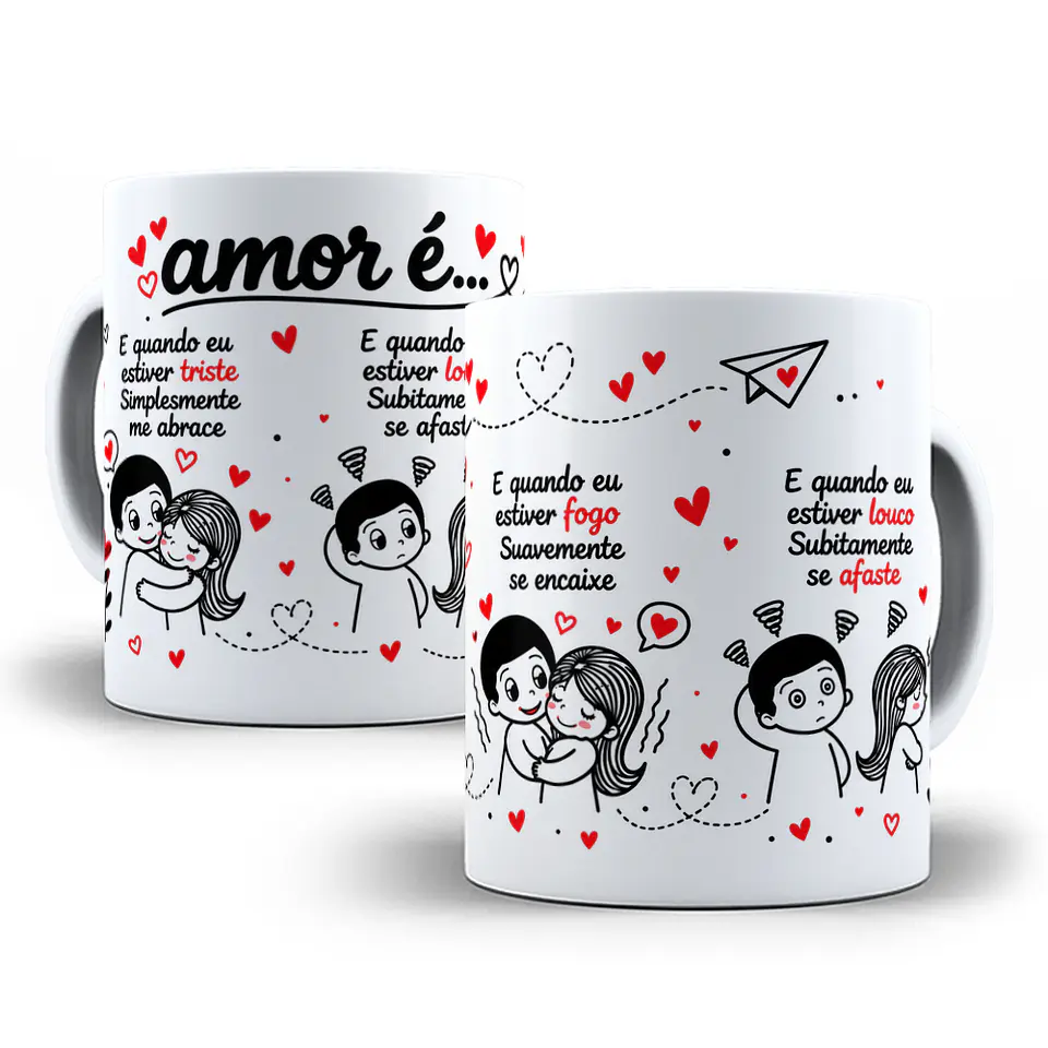Arte para Caneca Amar é  E quando eu estiver triste Simplesmente me abrace - Musica Skank Sutilmente Arquivo em Jpg  2