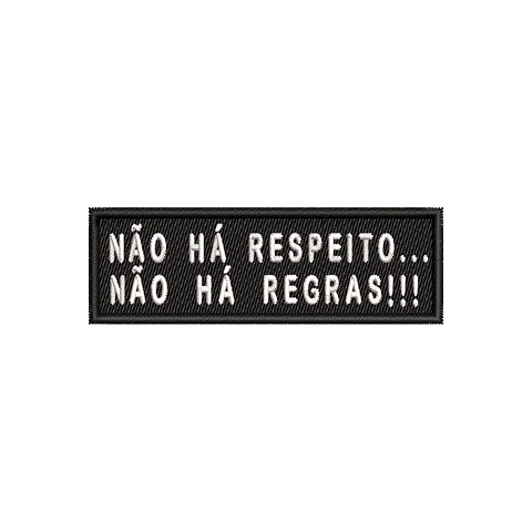 Não Há Respeito