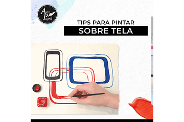 Tips para pintar sobre Tela