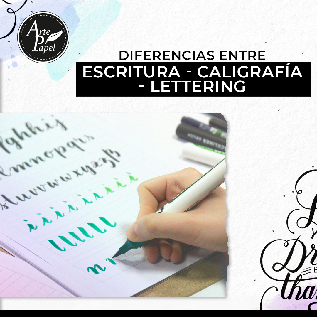 Diferencias Entre Escritura - Caligrafía - Lettering