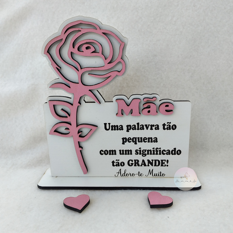 Troféu  Rosa - Mãe 2