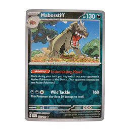 137/198 - Mabosstiff -Reverse Holo