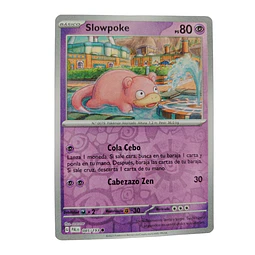085/193 - Slowpoke -Reverse Holo (español) 