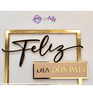 Topo de Bolo - Papai Feliz dia dos Pais