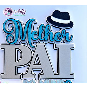 Topo de Bolo - MELHOR PAI