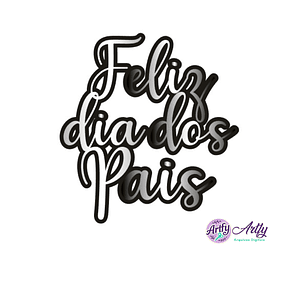 Topo de Bolo - Feliz dia dos Pais