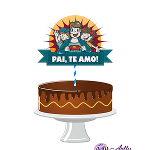 Topo de Bolo - Pai te amo