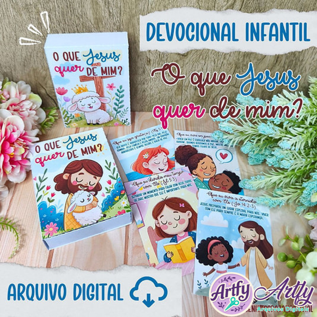 Devocional Infantil - O que Jesus quer de Mim 1